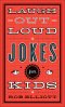 Laugh-Out-Loud Jokes for Kids [eBook]