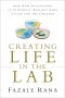 Creating Life in the Lab [eBook]