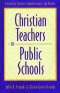 Christian Teachers in Public Schools [eBook]