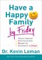 Have a Happy Family by Friday [eBook]
