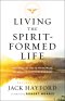 Living the Spirit-Formed Life