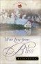 With Love from Bliss (Saskatchewan Saga Book #2) [eBook]