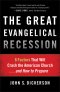 The Great Evangelical Recession [eBook]