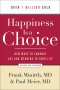 Happiness Is a Choice [eBook]