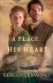 A Place in His Heart (The Southold Chronicles Book #1) [eBook]