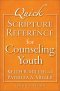 Quick Scripture Reference for Counseling Youth [eBook]