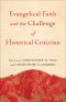 Evangelical Faith and the Challenge of Historical Criticism [eBook]