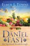 The Daniel Fast for Spiritual Breakthrough [eBook]