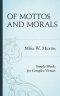 Of Mottos and Morals