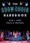 The Show Choir Handbook