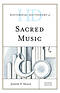 Historical Dictionary of Sacred Music