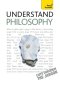 Understand Philosophy: Teach Yourself