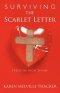 Surviving the Scarlet Letter: Freedom from Shame