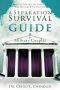 A Separation Survival Guide for Military Couples: Practical Principles for Protecting Your Marriage While Separated