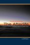 Understanding the Afterlife: A Scriptural Analysis of the Hadean World
