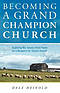 Becoming a Grand Champion Church