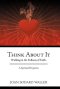 Think about It: Walking in the Fullness of Faith. a Spiritual Perspective
