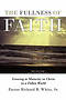 The Fullness of Faith