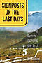 Signposts of The Last Days