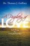 A Prophecy of Love: God's Design for Loving Relationships