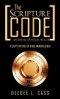 The Scripture Code: ...Unlocking Spiritual Wealth