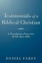 Testimonials Of A Biblical Christian