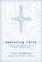 Mediating Faith