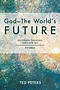 God-The World's Future