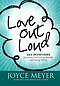 Love Out Loud - Large Print