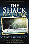 The Shack Revisited: There Is More Going on Here Than You Ever Dared to Dream (Large Type / Large Print)