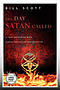 The Day Satan Called