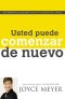 Usted Puede Comenzar De Nuevo