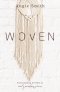 Woven