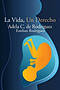 La Vida, Un Derecho