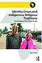 Identity Crises and Indigenous Religious Traditions