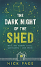 Dark Night of the Shed