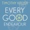 Every Good Endeavour