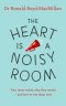 Heart is a Noisy Room
