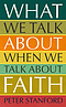 What We Talk about when We Talk about Faith