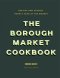 Borough Market Cookbook