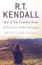 R. T. Kendall: In Pursuit of His Wisdom, Did You Think to Pray?, Out of the Comfort Zone