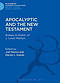 Apocalyptic and the New Testament