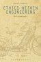 Ethics Within Engineering