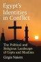 Egypt's Identities in Conflict