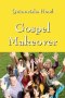 Gospel Makeover