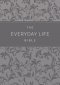 The Everyday Life Bible: The Power of God's Word for Everyday Living