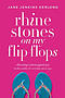 Rhinestones on My Flip-Flops
