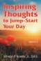 Inspiring Thoughts to Jump-Start Your Day: Vol. 2