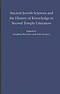 Ancient Jewish Sciences and the History of Knowledge in Second Temple Literature
