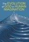 The Evolution of God in Human Imagination: The Judeo-Christian Path and Beyond